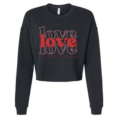 Love All Day Cute Valentines Day Cropped Pullover Crew