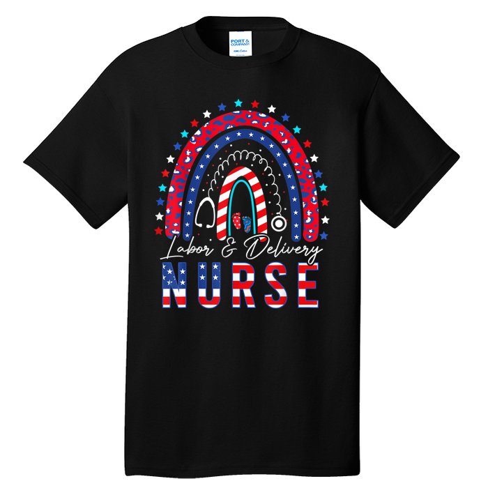 Labor And Delivery Nurse 4th Of July Rainbow Tall T-Shirt