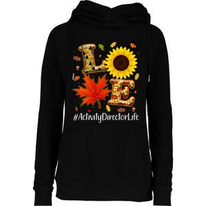 Love Activity Director Life Thanksgiving Autumn Fall Leaf Womens Funnel Neck Pullover Hood