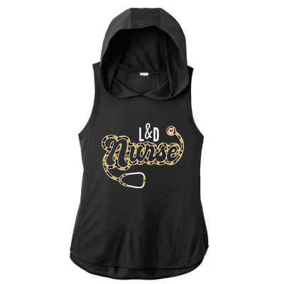 L And D Nurse Stethoscope Heart Leopard Print Labor And Delivery Gift Ladies PosiCharge Tri-Blend Wicking Draft Hoodie Tank