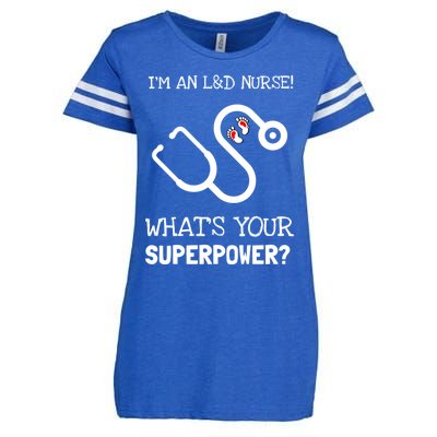 Labor And Delivery Nurse Is My Super Power Gift Enza Ladies Jersey Football T-Shirt