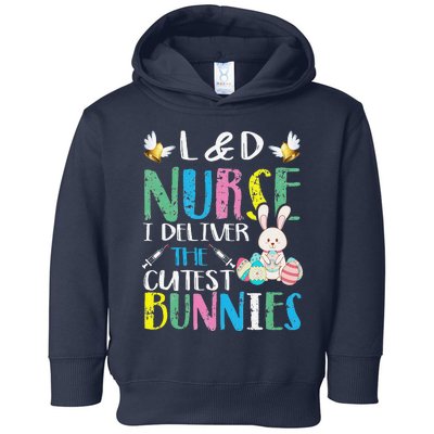 Labor And Delivery Nurse Cutest Bunnies Easter Egg Toddler Hoodie