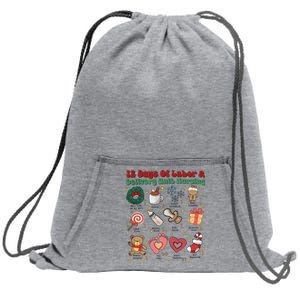 Labor And Delivery Christmas Labor And Delivery Nurse L&D Nurse Era Sweatshirt Cinch Pack Bag