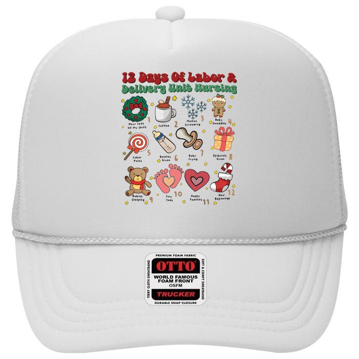 Labor And Delivery Christmas Labor And Delivery Nurse L&D Nurse Era High Crown Mesh Back Trucker Hat