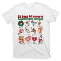 Labor And Delivery Christmas Labor And Delivery Nurse L&D Nurse Era T-Shirt