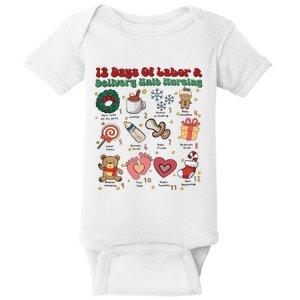 Labor And Delivery Christmas Labor And Delivery Nurse L&D Nurse Era Baby Bodysuit