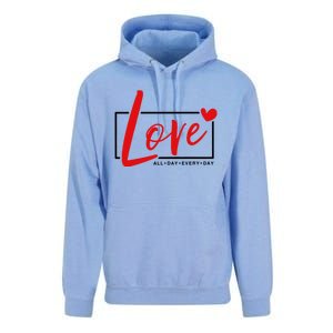 Love All Day Every Day Heart Cute Valentines Day Cute Gift Unisex Surf Hoodie