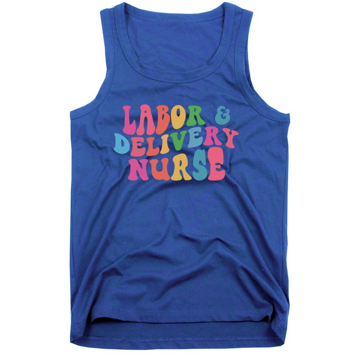 Labor And Delivery Nurse Gift Tank Top