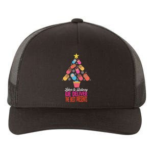 Labor and Delivery We Deliver The Best Presents Nurse Xmas Yupoong Adult 5-Panel Trucker Hat