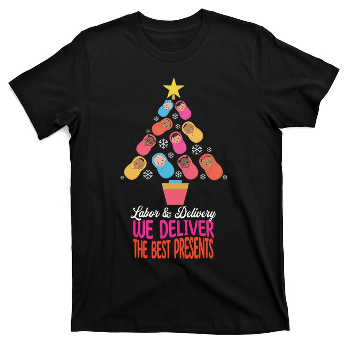 Labor and Delivery We Deliver The Best Presents Nurse Xmas T-Shirt