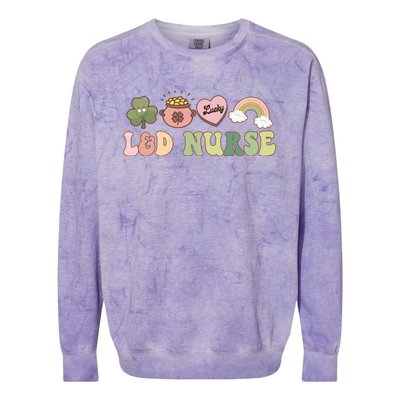 L And D Nurse Labor And Delivery Nurse St Patrick's Day Gift Colorblast Crewneck Sweatshirt