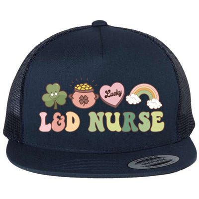 L And D Nurse Labor And Delivery Nurse St Patrick's Day Gift Flat Bill Trucker Hat