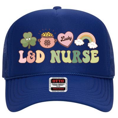 L And D Nurse Labor And Delivery Nurse St Patrick's Day Gift High Crown Mesh Back Trucker Hat