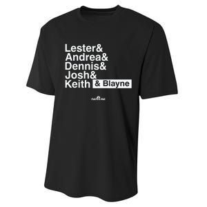 Lester & Andrea & Dennis & Josh & Keith & Blayne Performance Sprint T-Shirt