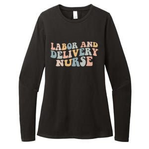 Labor And Delivery Nurse Trendy Nurse Nursing School Gift Womens CVC Long Sleeve Shirt