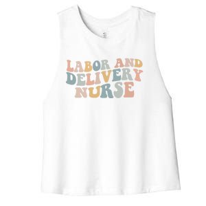 Labor And Delivery Nurse Trendy Nurse Nursing School Gift Women's Racerback Cropped Tank