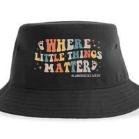 Labor and Delivery Nurse L&D Where Little Things Matter Sustainable Bucket Hat