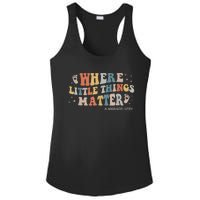 Labor and Delivery Nurse L&D Where Little Things Matter Ladies PosiCharge Competitor Racerback Tank