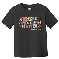 Labor and Delivery Nurse L&D Where Little Things Matter Toddler T-Shirt