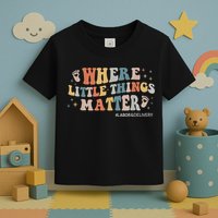 Labor and Delivery Nurse L&D Where Little Things Matter Toddler T-Shirt