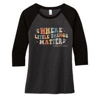 Labor and Delivery Nurse L&D Where Little Things Matter Women's Tri-Blend 3/4-Sleeve Raglan Shirt