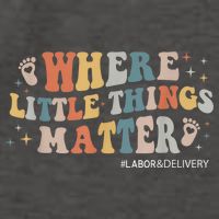 Labor and Delivery Nurse L&D Where Little Things Matter Vector Backpack