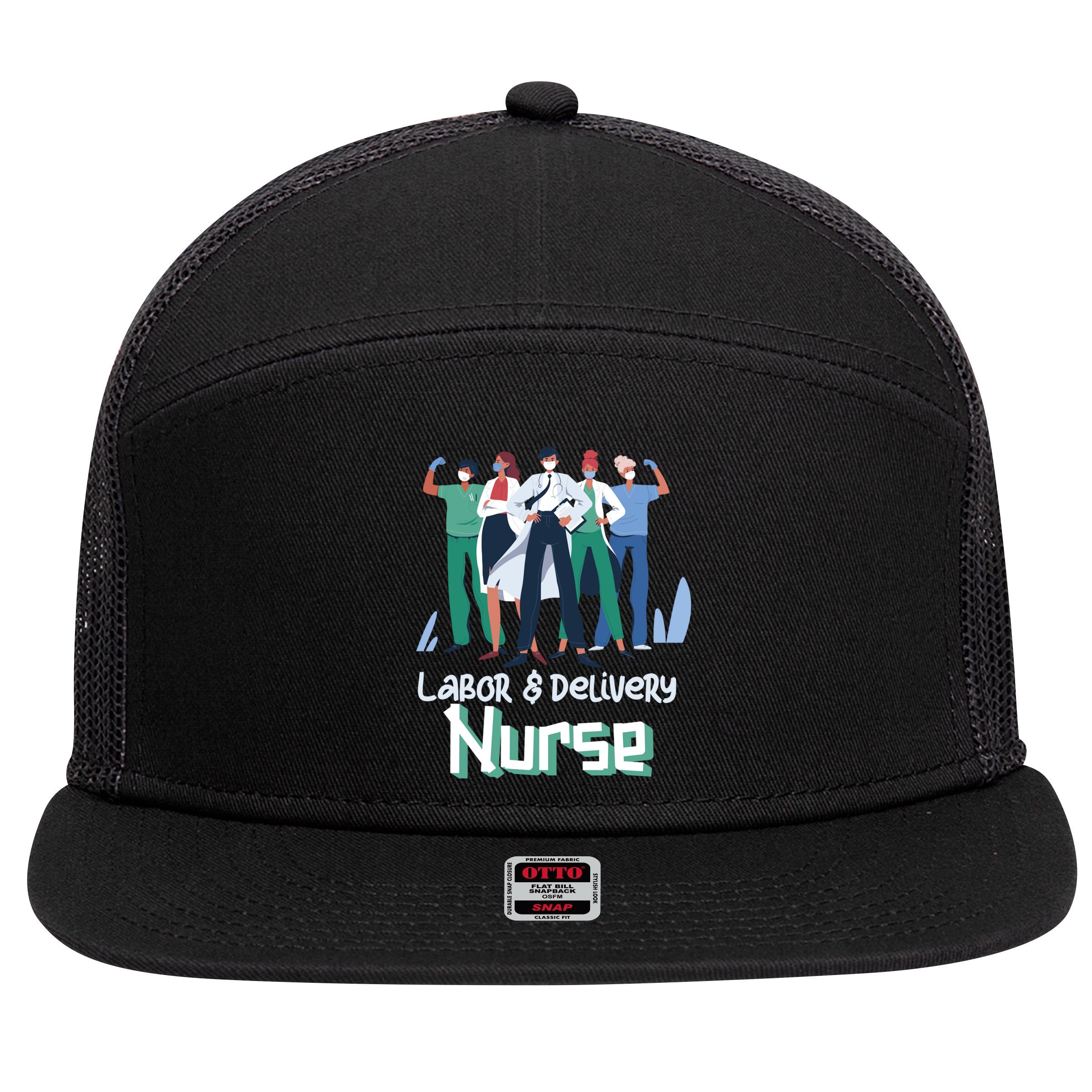 Labor And Delivery Nurse Labor Day Holidays Laborers Workers Gift 7 Panel Mesh Trucker Snapback Hat