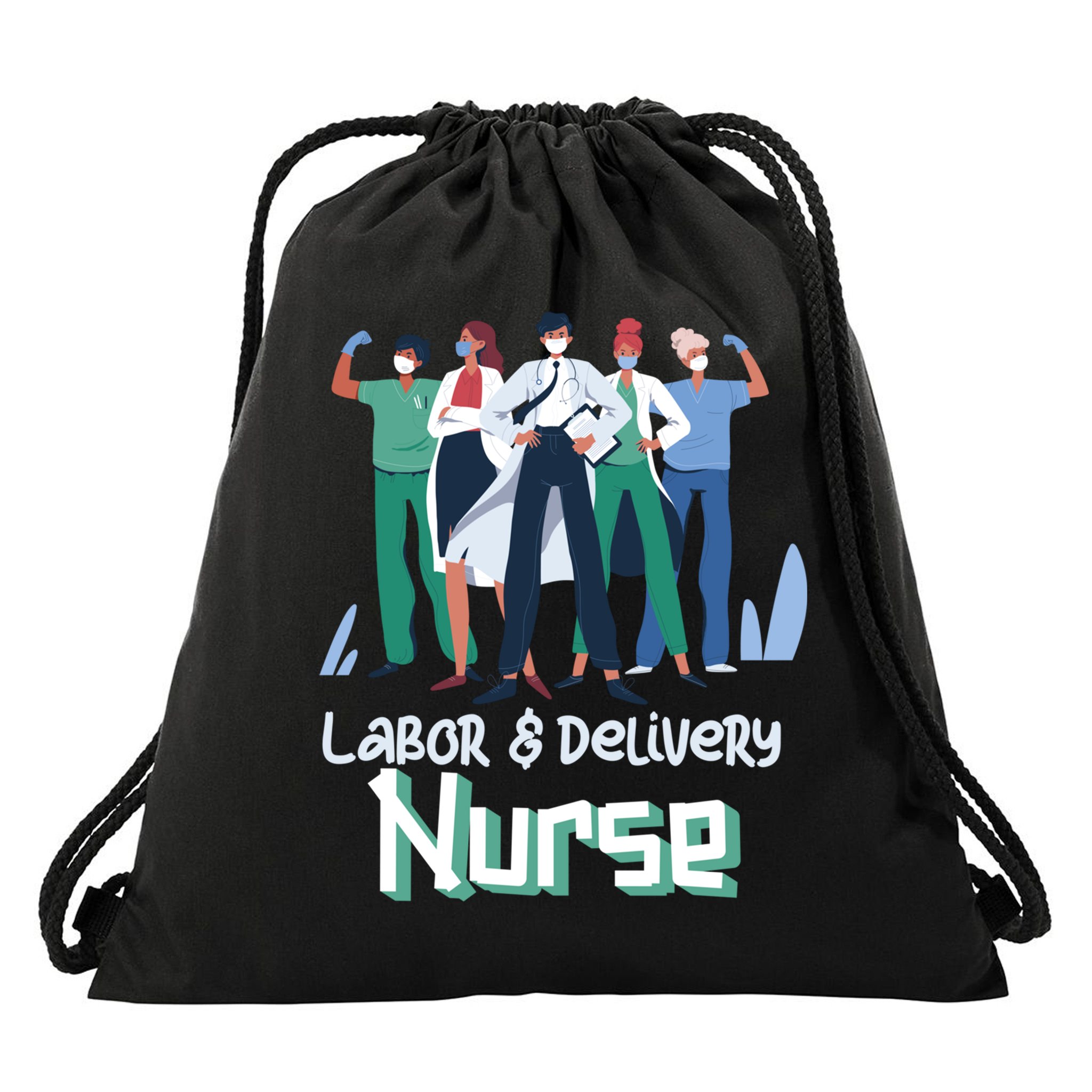 Labor And Delivery Nurse Labor Day Holidays Laborers Workers Gift Drawstring Bag