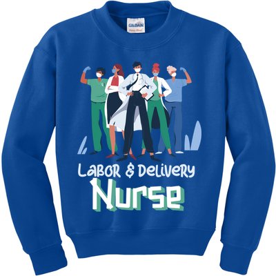 Labor And Delivery Nurse Labor Day Holidays Laborers Workers Gift Kids Sweatshirt