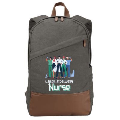 Labor And Delivery Nurse Labor Day Holidays Laborers Workers Gift Cotton Canvas Backpack