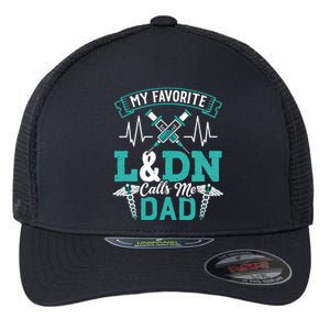 L And Dn Calls Me Dad Medical Rn Nursing Labor Delivery Nurse Funny Gift Flexfit Unipanel Trucker Cap