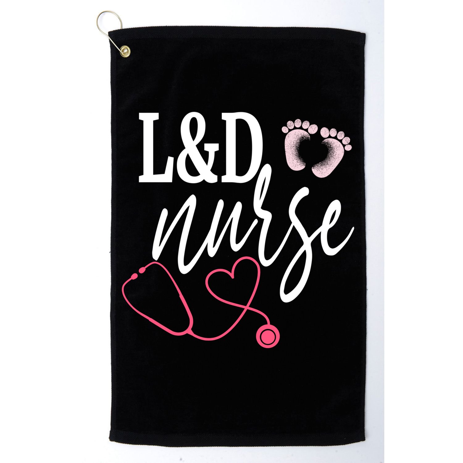 Labor And Delivery Nurse Healthcare Nurse Day Great Gift Golf Towel