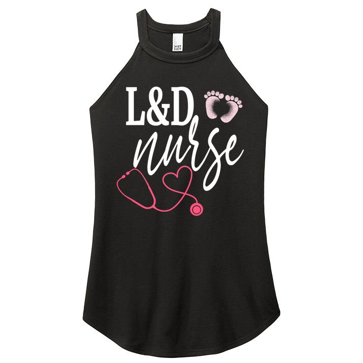 Labor And Delivery Nurse Healthcare Nurse Day Great Gift Women's Perfect Tri Rocker Tank