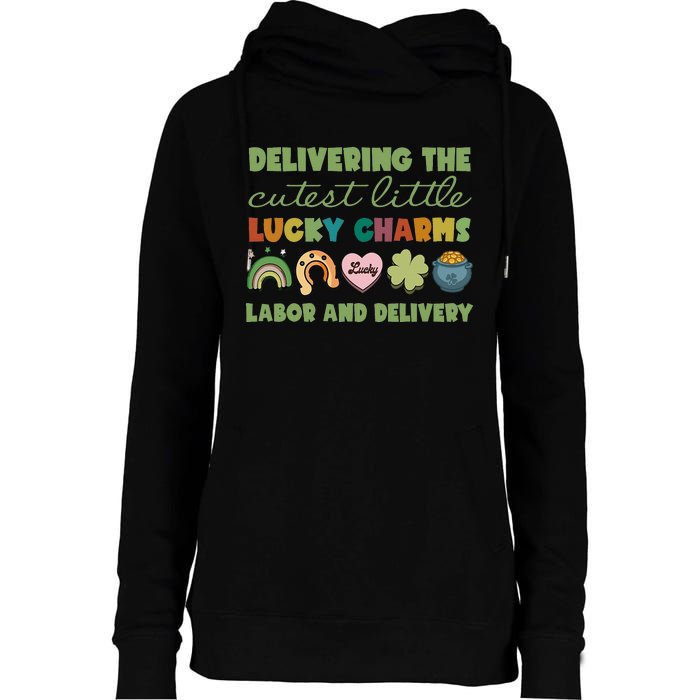 Labor And Delivery Nurse St. Patrick's Day L&D Nurse Womens Funnel Neck Pullover Hood