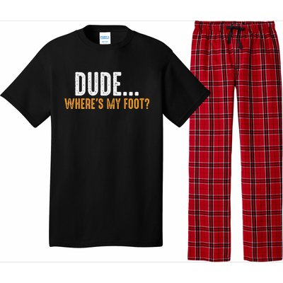 Leg Amputee Dude Where Is My Foot Prosthetic Leg Amputation Pajama Set