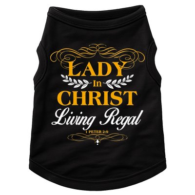 Lady In Christ Living Regal 1 Peter 2:9 Doggie Tank