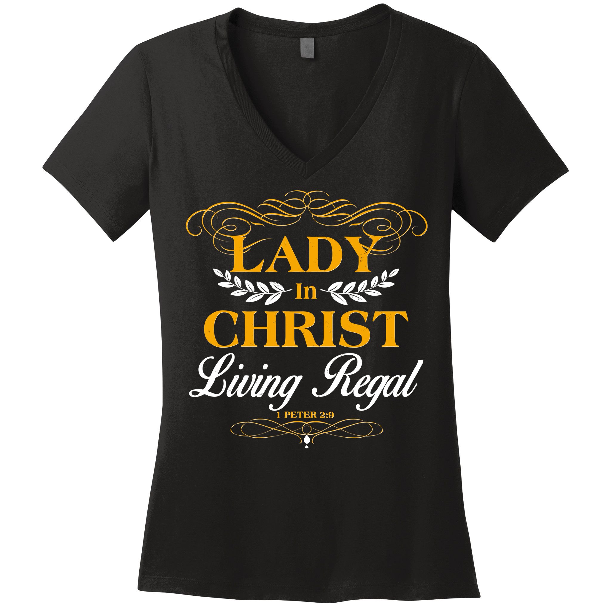 Lady In Christ Living Regal 1 Peter 2:9 Women's V-Neck T-Shirt