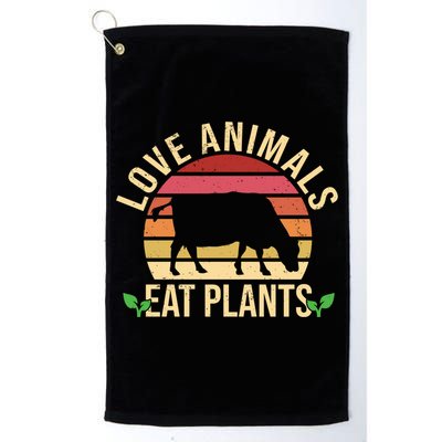 Love Animals Eat Plants Funny Gift Funny Vegan And Vegetarian Gift Golf Towel