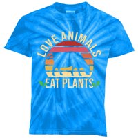 Love Animals Eat Plants Funny Gift Funny Vegan And Vegetarian Gift Kids Tie-Dye T-Shirt