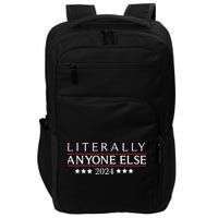 Literally Anyone Else 2024 Impact Tech Backpack