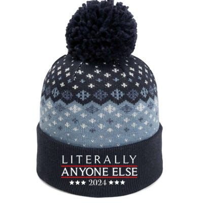 Literally Anyone Else 2024 Funny Political Election 2024 The Baniff Cuffed Pom Beanie