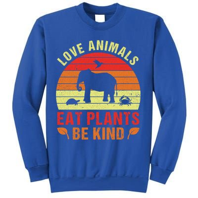 Love Animals Eat Plants Meme Vegan Plant Powered Vegetarian Gift Sweatshirt