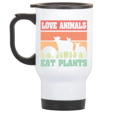 Love Animals Eat Plants Vegetarian Vegan Gift Stainless Steel Travel Mug