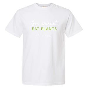 Love Animals; Eat Plants Great Gift Garment-Dyed Heavyweight T-Shirt