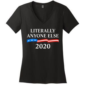 Literally Anyone Else 2020 Anti Trump Women's V-Neck T-Shirt