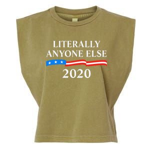 Literally Anyone Else 2020 Anti Trump Garment-Dyed Women's Muscle Tee