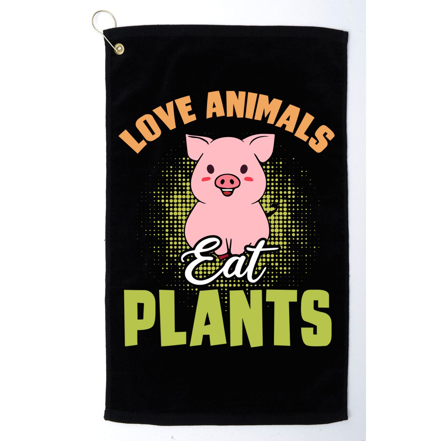 Love Animal Eat Plants Diet Vegan Veganism Meat Free Gift Golf Towel