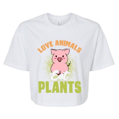 Love Animal Eat Plants Diet Vegan Veganism Meat Free Gift Bella+Canvas Jersey Crop Tee