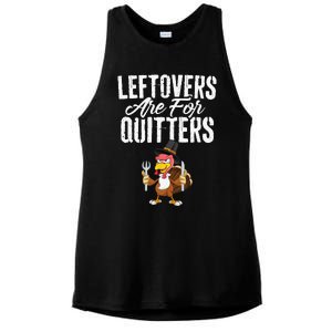 Leftovers Are For Quitters Funny Thanksgiving Turkey Ladies PosiCharge Tri-Blend Wicking Tank