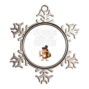 Leftovers Are For Quitters Funny Thanksgiving Turkey Metallic Star Ornament